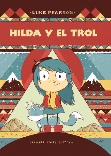 Libro: Hilda Y El Trol. Pearson, Luke. Barbara Fiore Editora