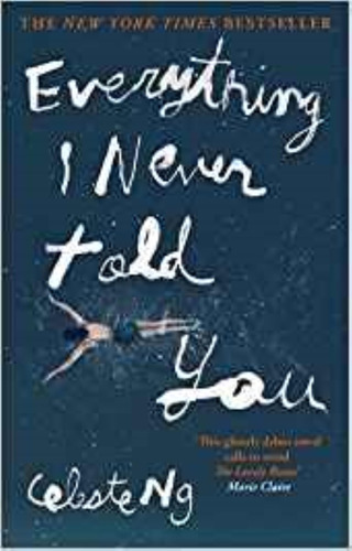 Everything I Never Told You - Celeste Ng