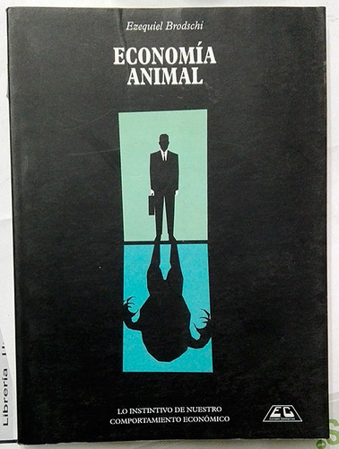 Libro Economía Animal - Ezequiel Brodschi4