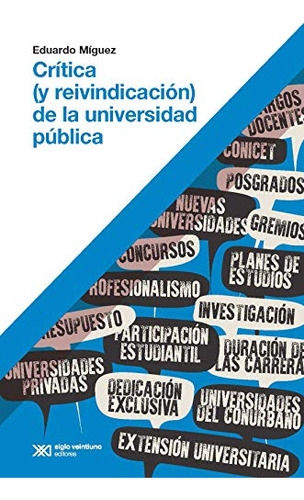 Libro Critica Y Reivindicacion De La Universidad Pública De