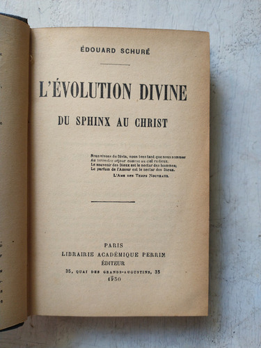L'evolution Divine Du Sphinx Au Christ: Edouard Schure