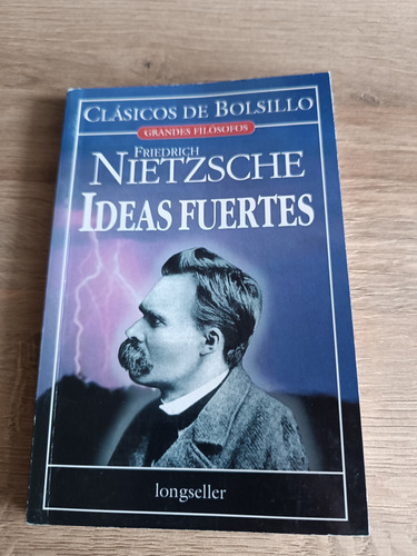 Ideas Fuertes Nietzsche 