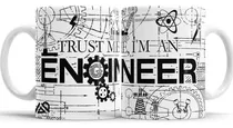 Comprar Caneca Trust Me I'm An Engineer