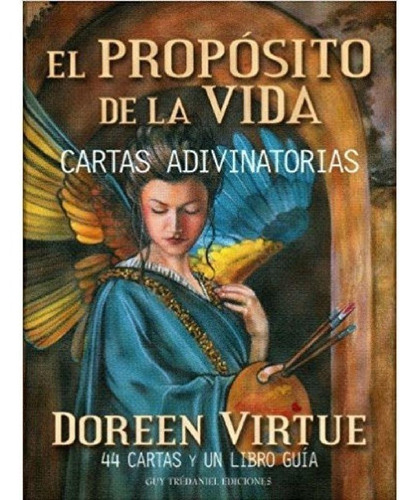 El Propósito De La Vida Cartas Adivinatorias En Español Orác