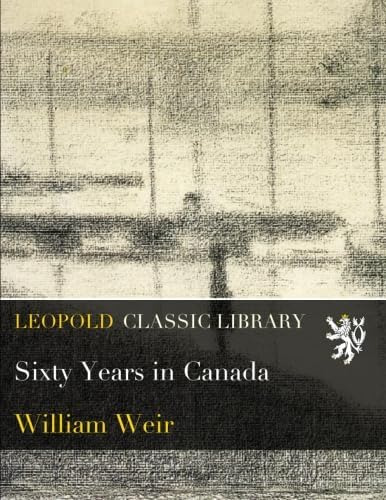 Libro:  Sixty Years In Canada