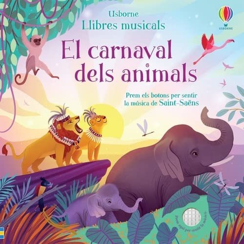 El Carnaval Dels Animals (llibres Musicals)