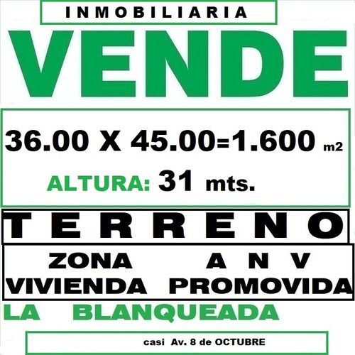 Zona  A N V 36.00 X 45.00= 1.900 M2 Altura 27 Mts