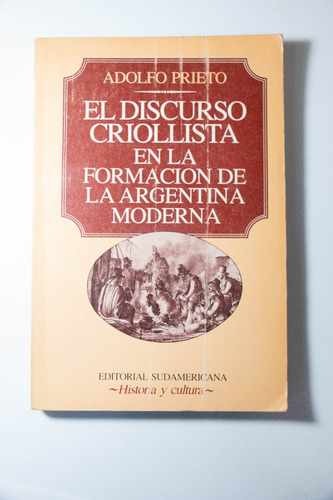 El Discurso Criollista, Adolfo Prieto