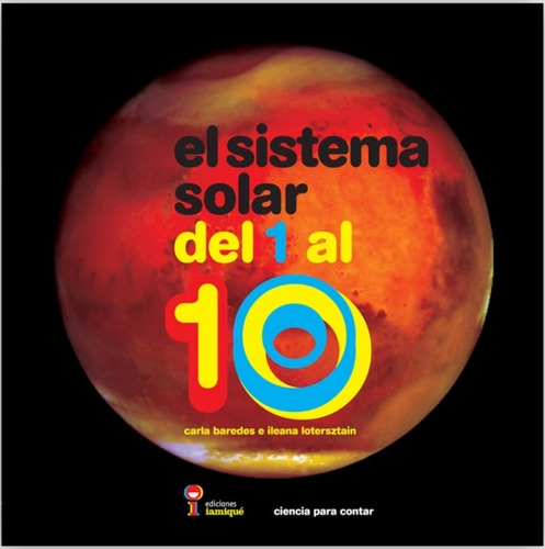El Sistema Solar Del 1 Al 10 - Lotersztain, Ileana