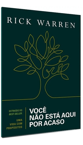 Livro Você Não Está Aqui Por Acaso | Rick Warren