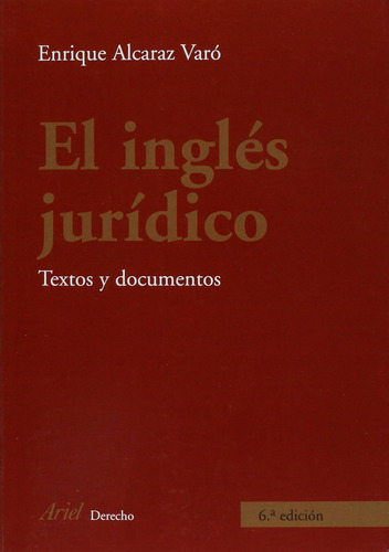 Libro: El Inglés Jurídico: Textos Y Documentos (spanish Edit