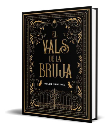 Libro El Vals De La Bruja [ Belen Martinez ] Original