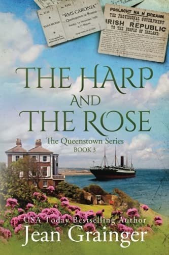 The Harp And The Rose The Queenstown Series - Book 3, De Grainger, Jean. Editorial Independently Published En Inglés