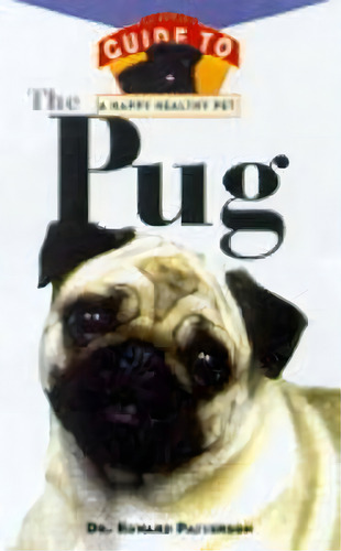 The Pug, De Dr. Edward Patterson. Editorial Turner Publishing Company, Tapa Dura En Inglés