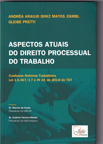 Aspectos Atuais Do Direito Processual Do Trabalho, De Andréa Araujo Diniz. Editora Jefte, Capa Mole Em Português