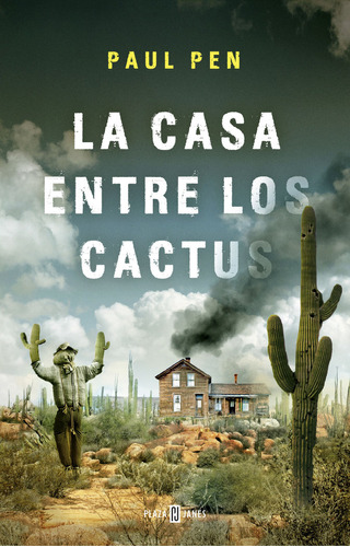 Casa Entre Los Cactus,la - Pen,paul