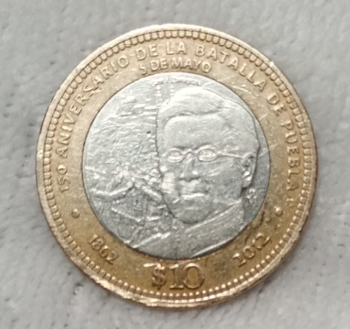 Moneda De 10 Pesos La Batalla De Puebla 