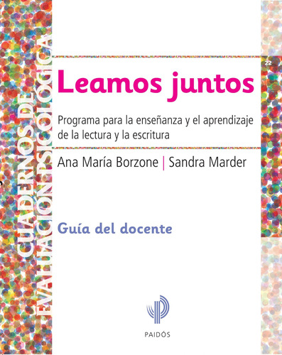 Leamos Juntos. Guia Del Docente, De Ana María Borzone. Editorial Paidós En Español