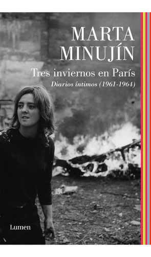 Tres Inviernos En Paris - Marta Minujin