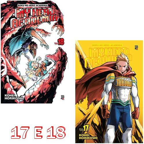 My Hero Academia 17 E 18! Mangá Jbc! Novo E Lacrado!