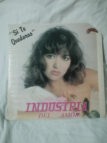 Industria Del Amor  Si Te Quedarás  Disco De Vinil Lp 