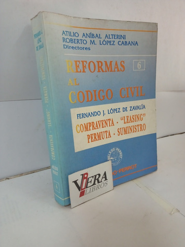 Reformas Al Código Civil. Compraventa.  Leasing  - Alterini