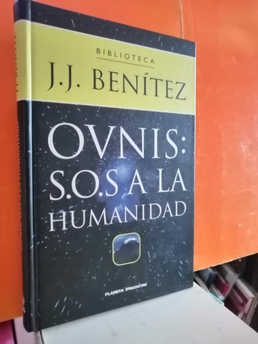 Ovnis: S. O. S A La Humanidad