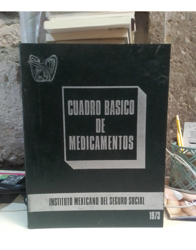 Cuadro Basico De Medicamentos - Imss (Usado)