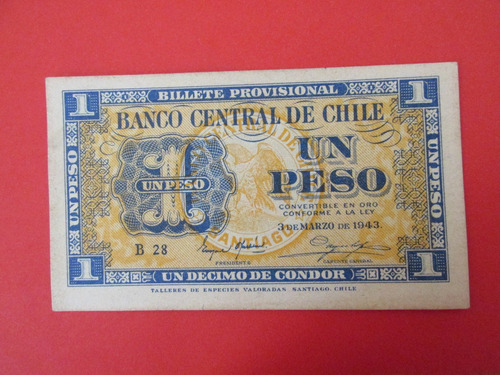 Billete Chile 1 Peso Firmado Oyarzun- Meyerholz 1943 