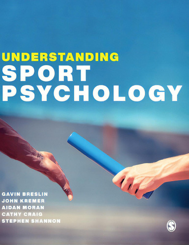 Understanding Sport Psychology, De Breslin, Gavin., Vol. 1. Editorial Sage Pubn, Tapa Dura En Inglés
