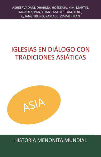 Libro: Iglesias Diálogo Con Tradiciones Asiáticas (histori