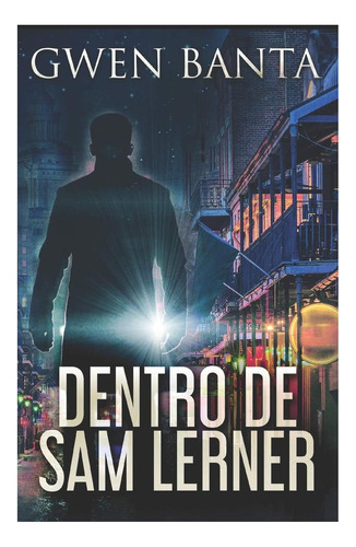 Libro: Inside Sam Lerner: En Portugués (portugués)