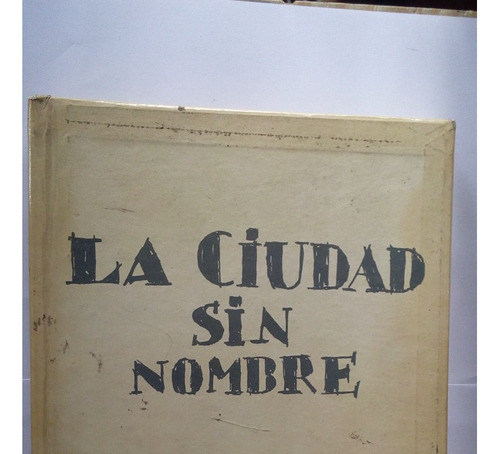 Libro La Ciudad Sin Nombre-  Facsímil    J. Torres García