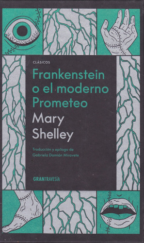 Frankenstein. Mary Shelley