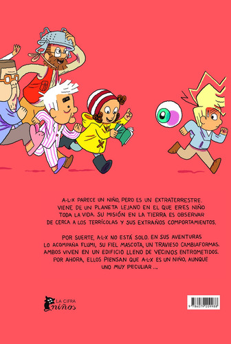 A-l-x: El nuevo vecino, de Lutz, Ferdinand. Editorial La Cifra Editorial, tapa dura en español, 2020