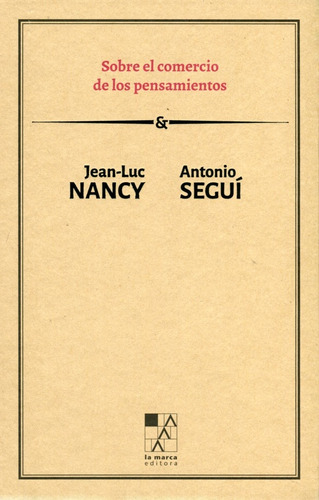 Sobre El Comercio De Los Pensamientos - Nancy, Jean-luc / Se