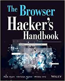 The Browser Hackers Handbook