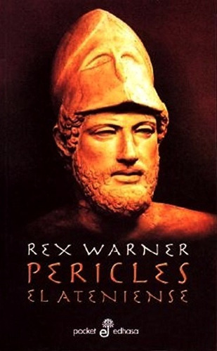 Pericles El Ateniense - Warner Rex