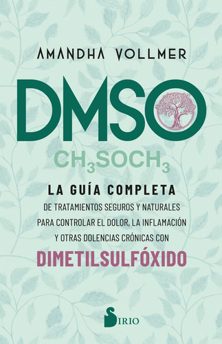 Dmso: La Guía Completa - Vollmer Amandha