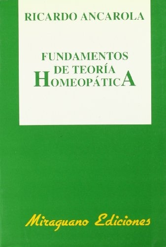 Fundamentos De Teoria Homeopatica, De Ancarola, Ricardo. S 