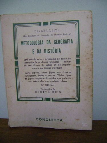 Livro Metodologia Da Geografia E História Dinara Leite 1959
