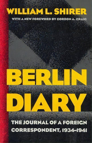 Berlin Diary, De William L. Shirer. Editorial Johns Hopkins University Press, Tapa Blanda En Inglés