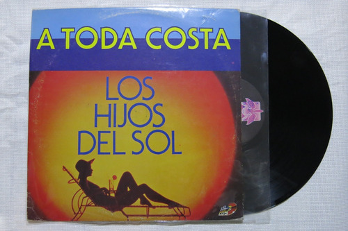 Vinyl Vinilo Lp Acetato A Toda Costa Los Hijos Del Sol Salsa