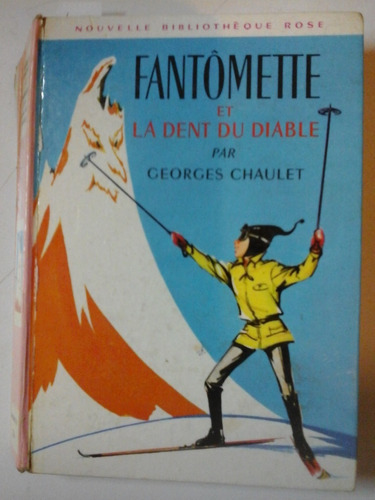 Fantomette Et La Dent Du Diable - Idioma Frances - L248