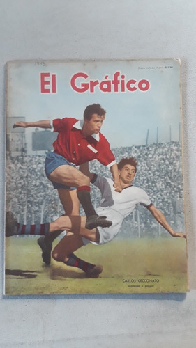 Revista El Gráfico Nº 1843 Año 1954 Carlos Cecconato