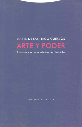Arte Y Poder: Aproximacion A La Estetica 51-cz