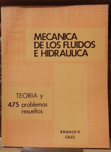 Libro Mecánica De Los Fluidos E Hidráulica Ranald Schaum 