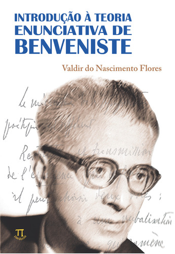 Livro - Introdução À Teoria Enunciativa De Benveniste