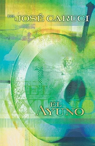 Book : Ayuno Secreto Del Crecimiento Ayuno En Las Areas...