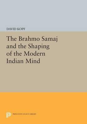 Libro The Brahmo Samaj And The Shaping Of The Modern Indi...